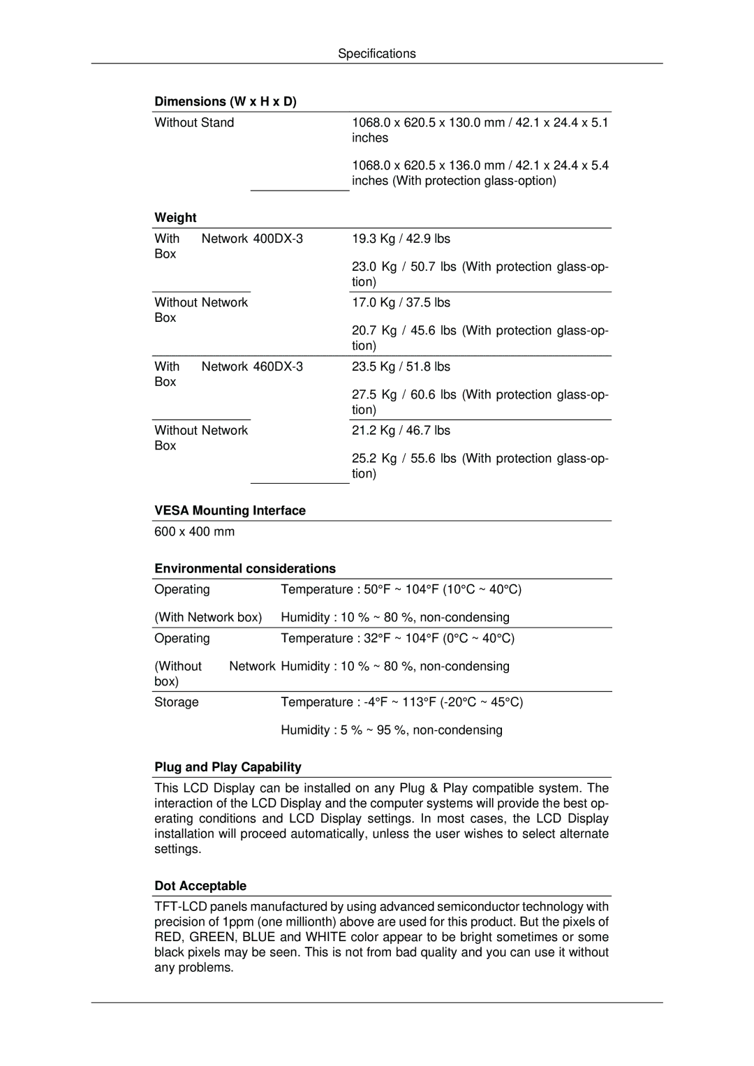 Samsung 460DX-3 Weight, Vesa Mounting Interface, Environmental considerations, Plug and Play Capability, Dot Acceptable 