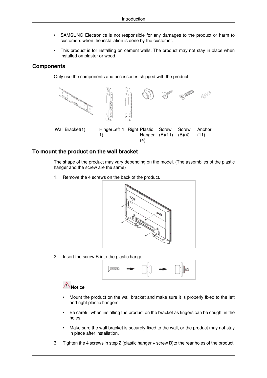 Samsung 460DX3, 460DX-3, 400DX-3, 400DX3 user manual Components, To mount the product on the wall bracket 