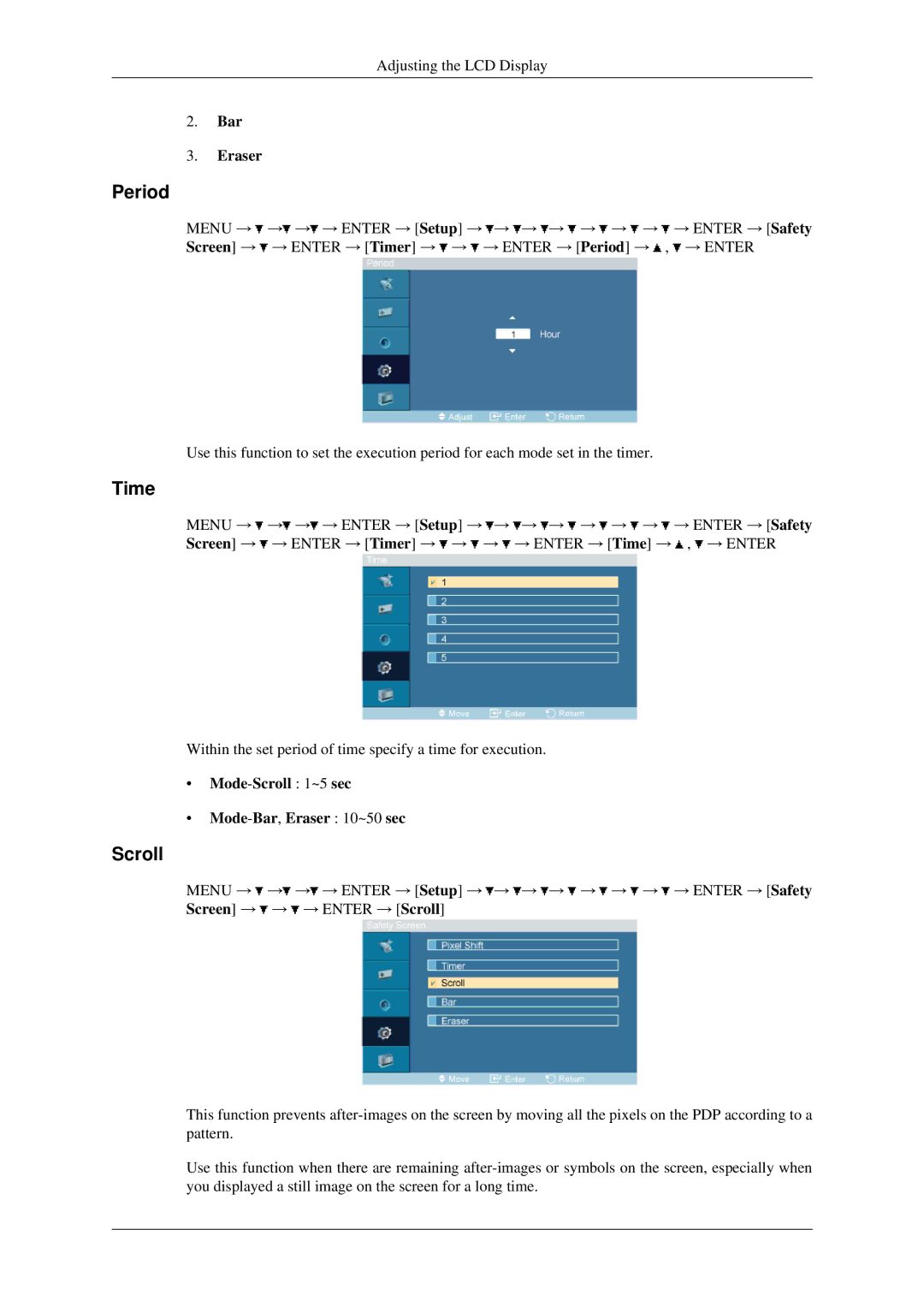 Samsung 460MXN, 400MXN user manual Period, Bar Eraser, Mode-Scroll 1~5 sec Mode-Bar,Eraser 10~50 sec 