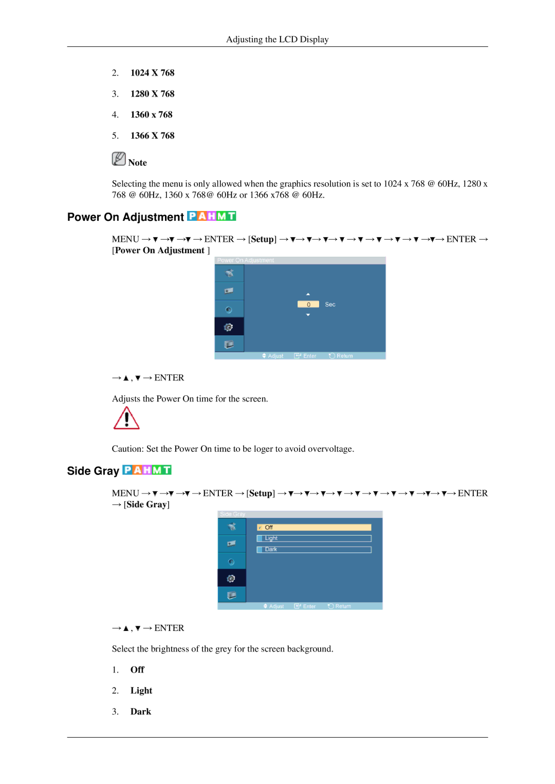 Samsung 460MXN, 400MXN user manual Power On Adjustment, 1024 X 1280 X 1360 x 1366 X, → Side Gray, Off Light Dark 