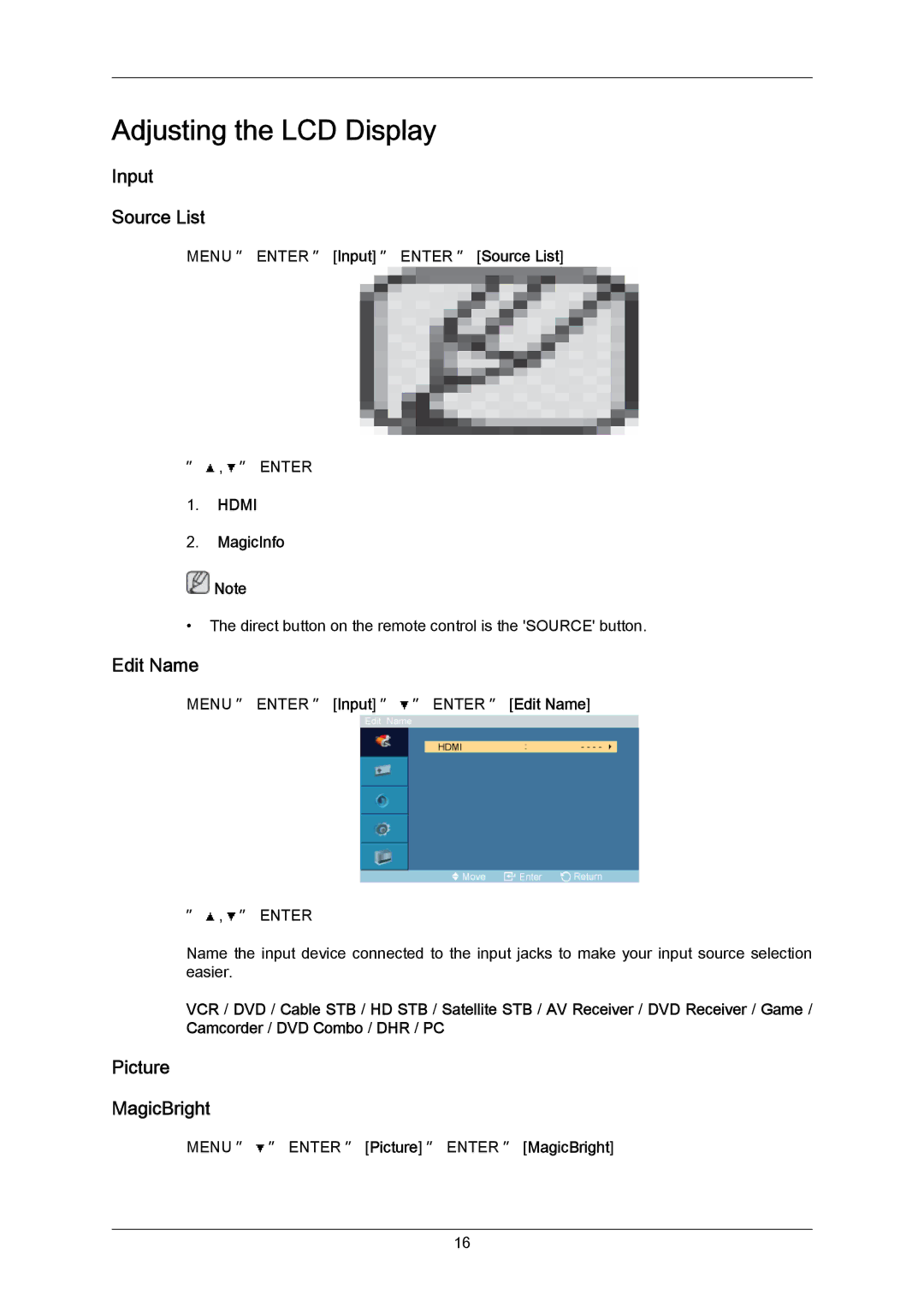 Samsung 460TMn user manual Adjusting the LCD Display, Input Source List, Edit Name, Picture MagicBright, MagicInfo 