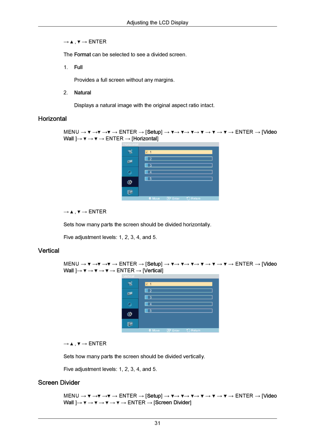 Samsung 460TMn user manual Horizontal, Vertical, Screen Divider, Full, Natural 