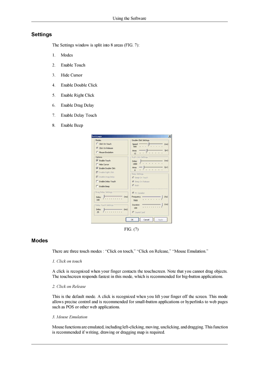 Samsung 460TS-3, 400TS-3, SL46B user manual Settings, Modes, Click on touch, Click on Release, Mouse Emulation 