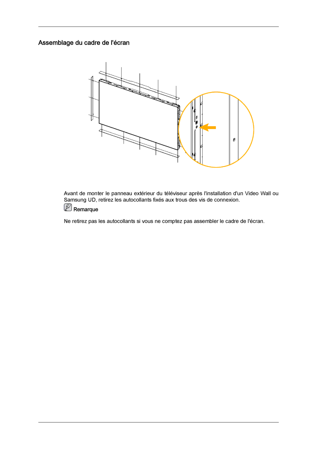 Samsung 460UTN quick start Assemblage du cadre de lécran 