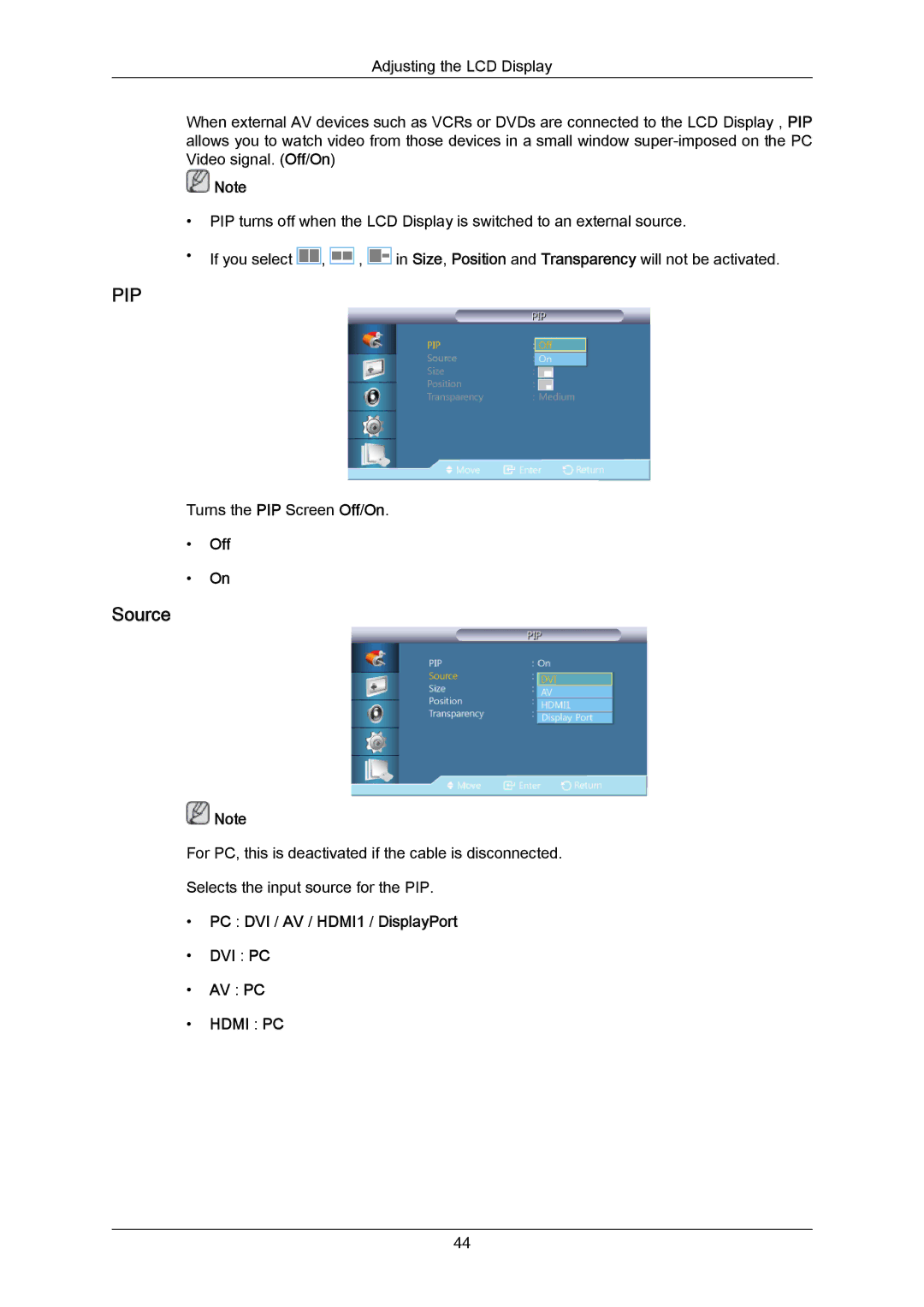 Samsung 460UT-B, 460UTN-B, 460UTN-2, 460UT-2 user manual Source, Off, PC DVI / AV / HDMI1 / DisplayPort DVI PC AV PC 