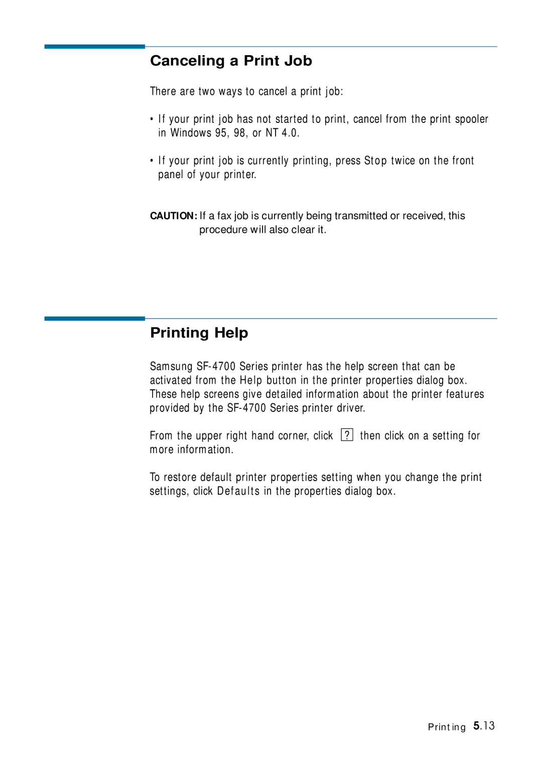 Samsung 4700 manual Canceling a Print Job, Printing Help 