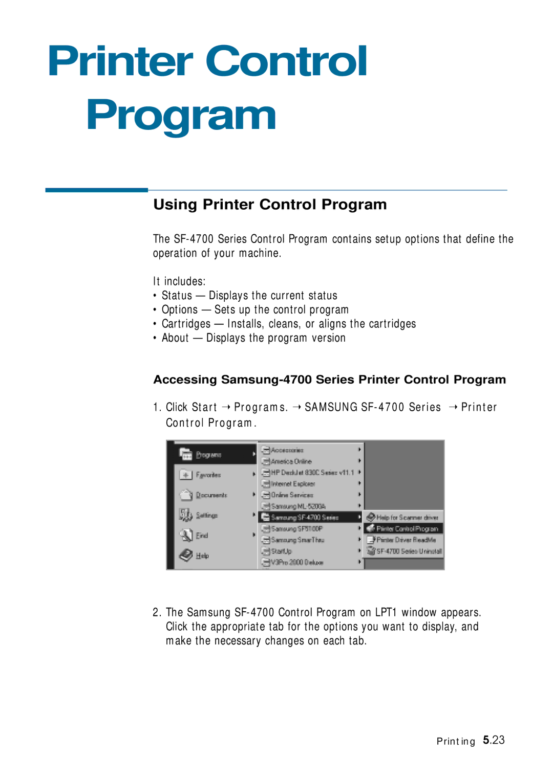 Samsung manual Using Printer Control Program, Accessing Samsung-4700 Series Printer Control Program 