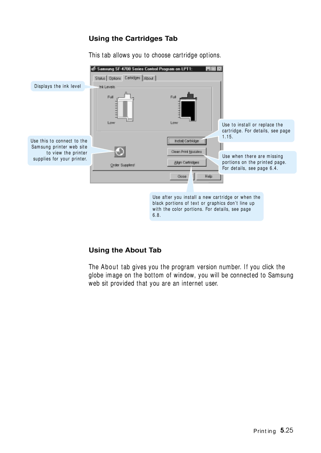 Samsung 4700 manual This tab allows you to choose cartridge options, Using the Cartridges Tab, Using the About Tab 