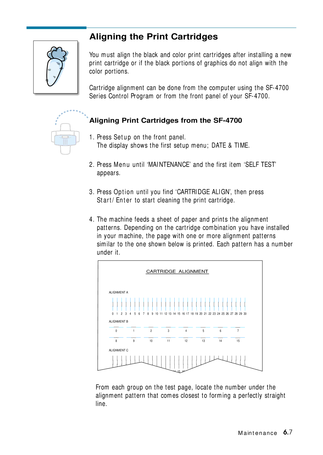 Samsung manual Aligning the Print Cartridges, Aligning Print Cartridges from the SF-4700 