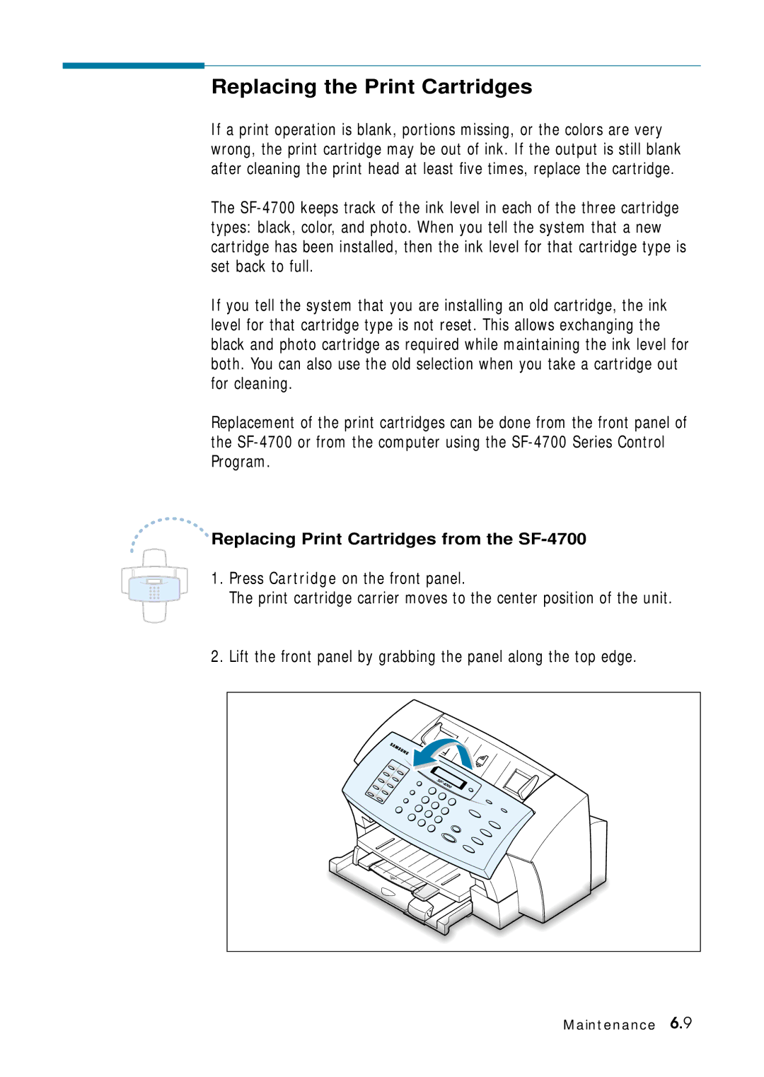 Samsung 4700 manual Replacing the Print Cartridges, Press Cartridge on the front panel 