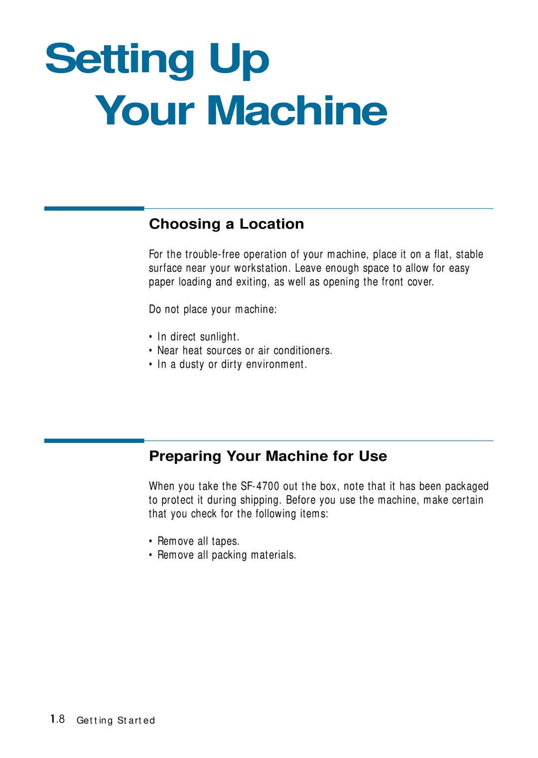 Samsung 4700 manual Setting Up Your Machine, Choosing a Location, Preparing Your Machine for Use 