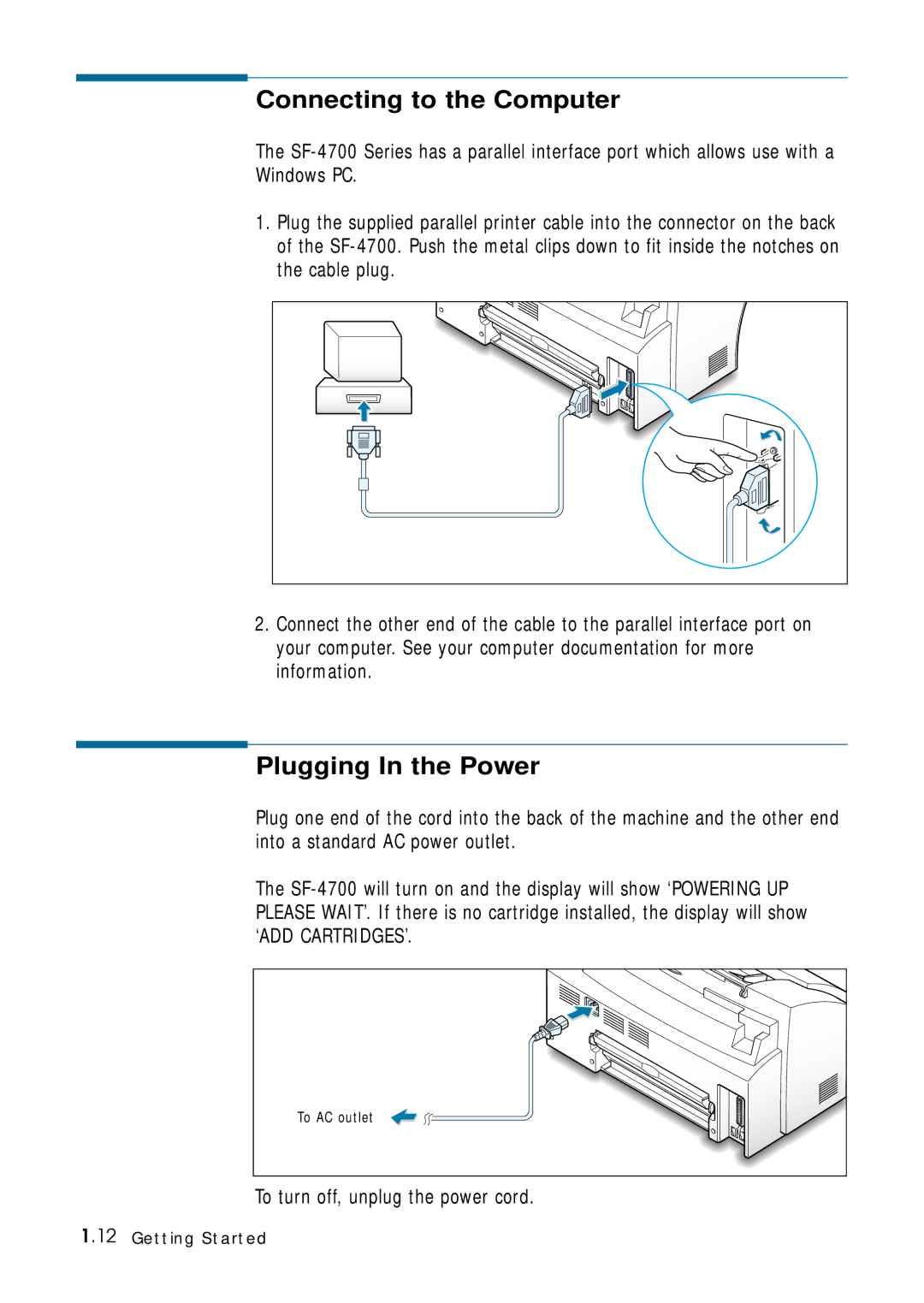 Samsung 4700 manual Connecting to the Computer, Plugging In the Power, To turn off, unplug the power cord 