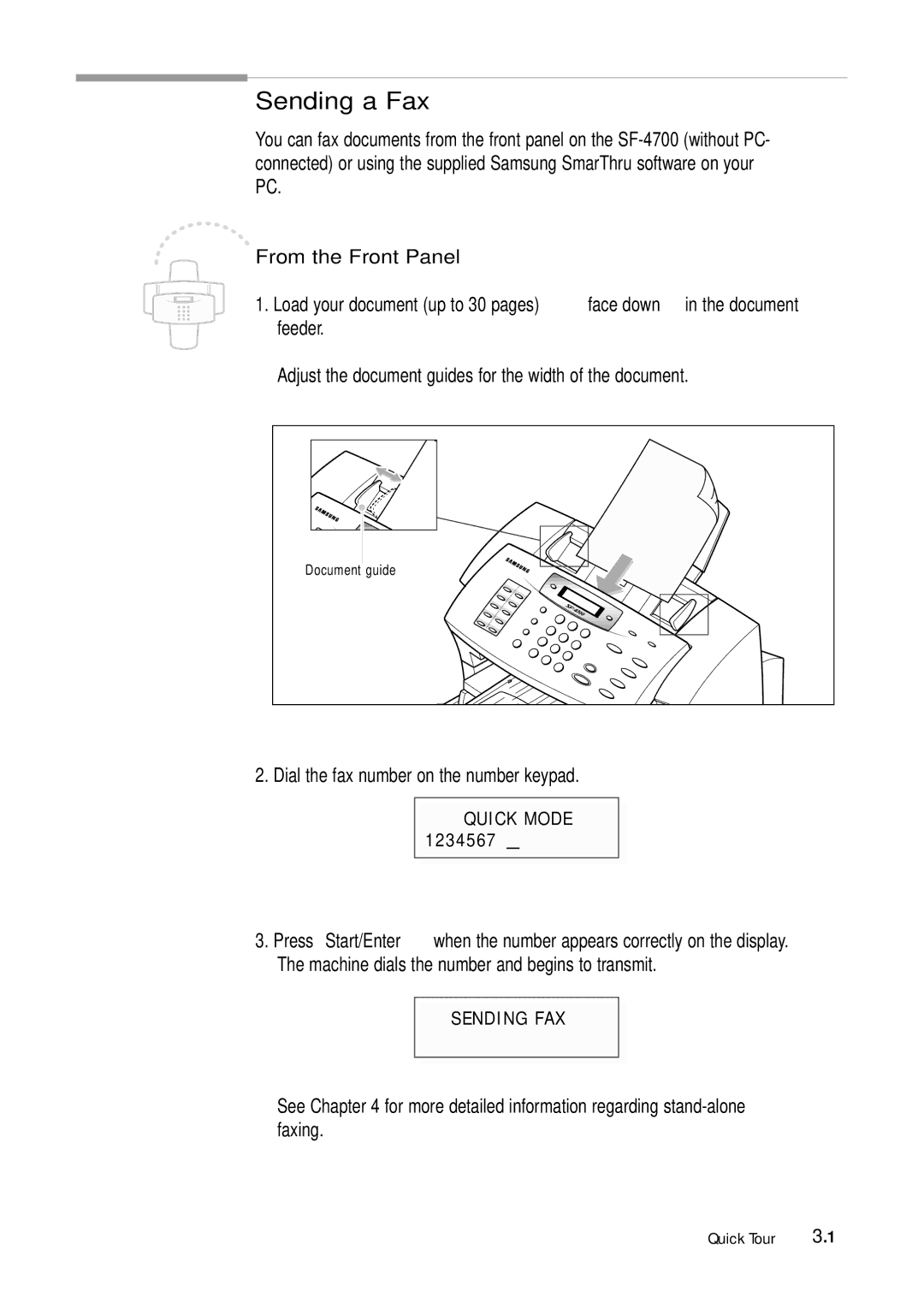 Samsung 4700 manual Sending a Fax, Dial the fax number on the number keypad, From the Front Panel 