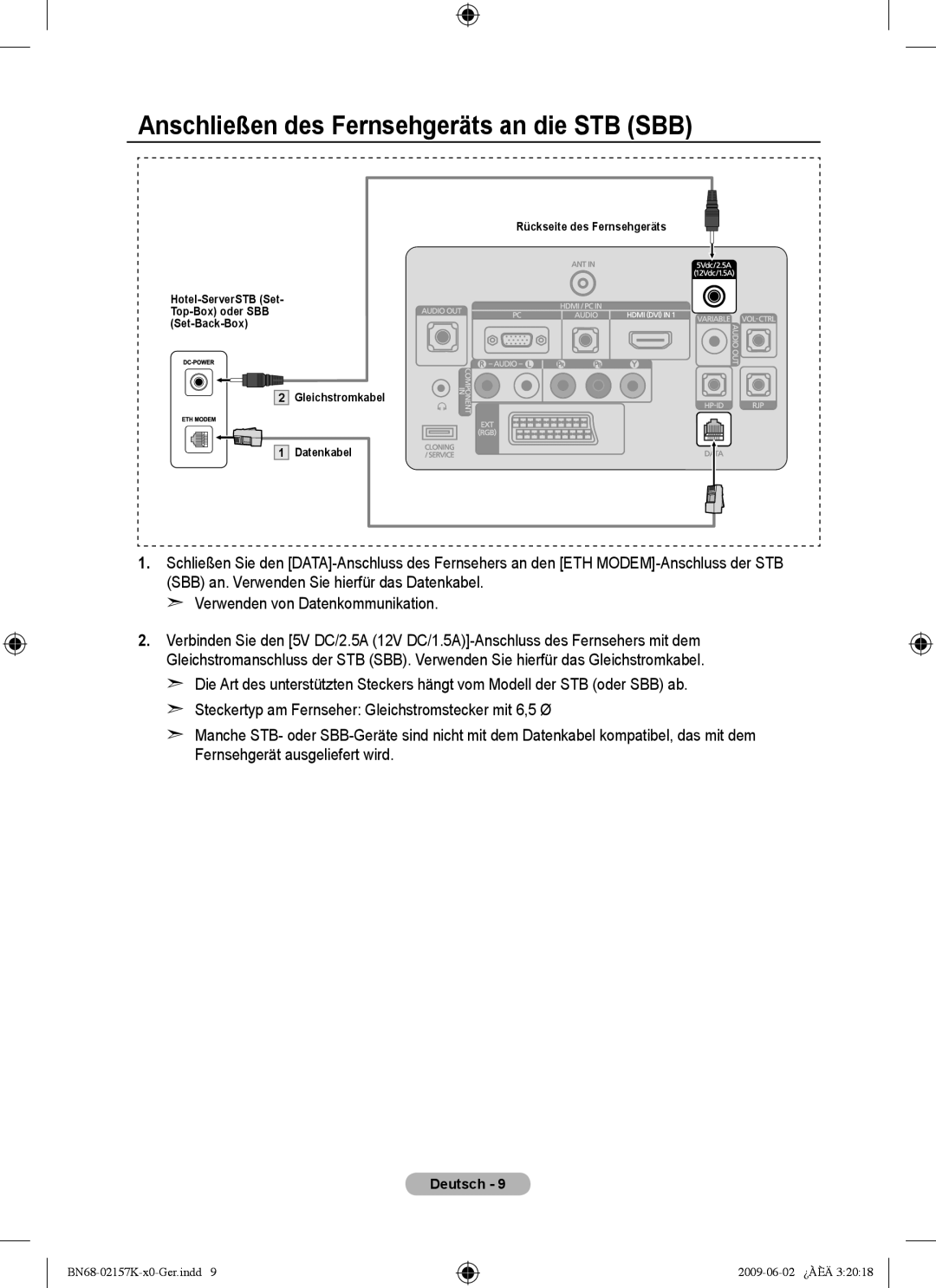 Samsung 5 installation manual Anschließen des Fernsehgeräts an die STB SBB 