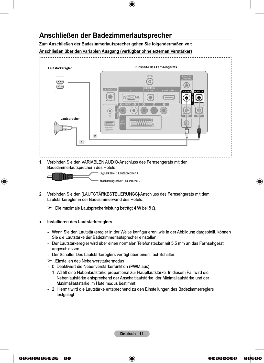 Samsung 5 installation manual Anschließen der Badezimmerlautsprecher, Installieren des Lautstärkereglers 