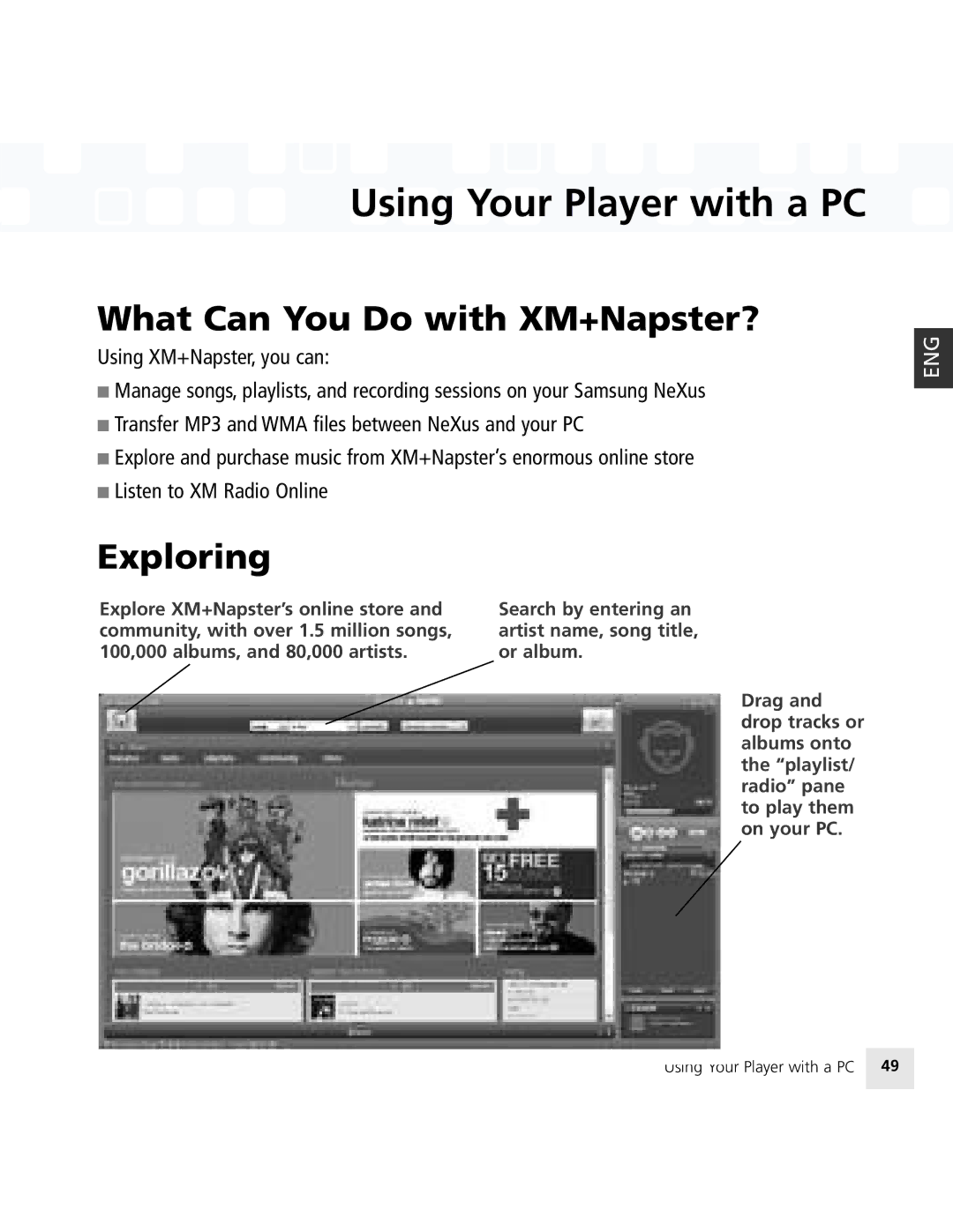 Samsung 50 manual What Can You Do with XM+Napster?, Exploring 