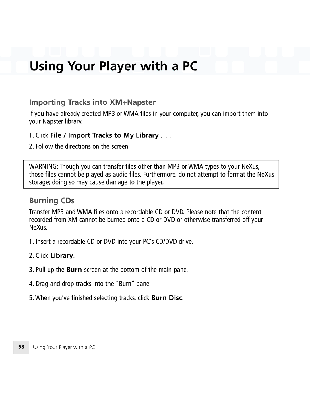 Samsung 50 manual Importing Tracks into XM+Napster, Burning CDs, Click File / Import Tracks to My Library … 