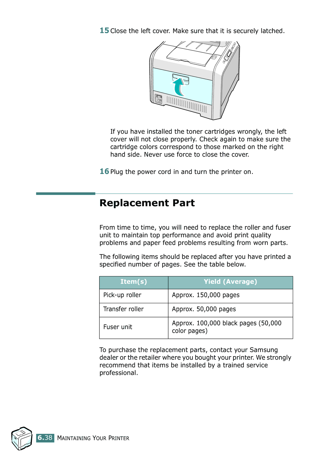 Samsung 500N setup guide Replacement Part, Items Yield Average 