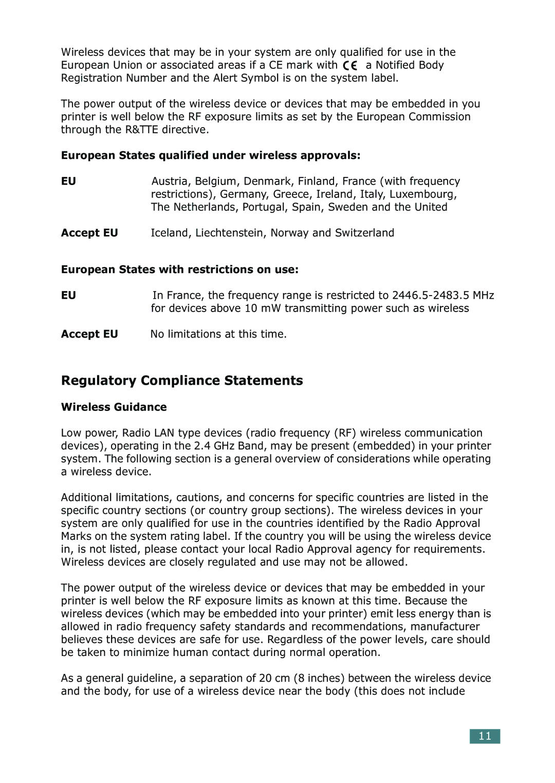 Samsung 500N European States qualified under wireless approvals, Accept EU, European States with restrictions on use 