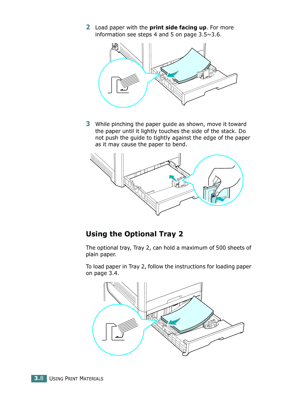 Samsung 500N setup guide Using the Optional Tray 