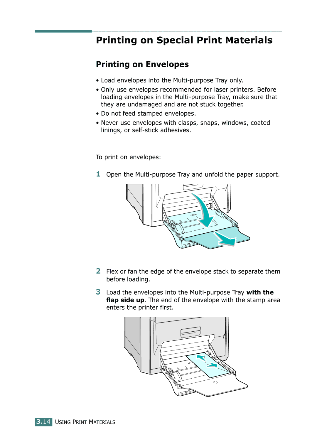 Samsung 500N Printing on Special Print Materials, Printing on Envelopes, Load envelopes into the Multi-purpose Tray only 