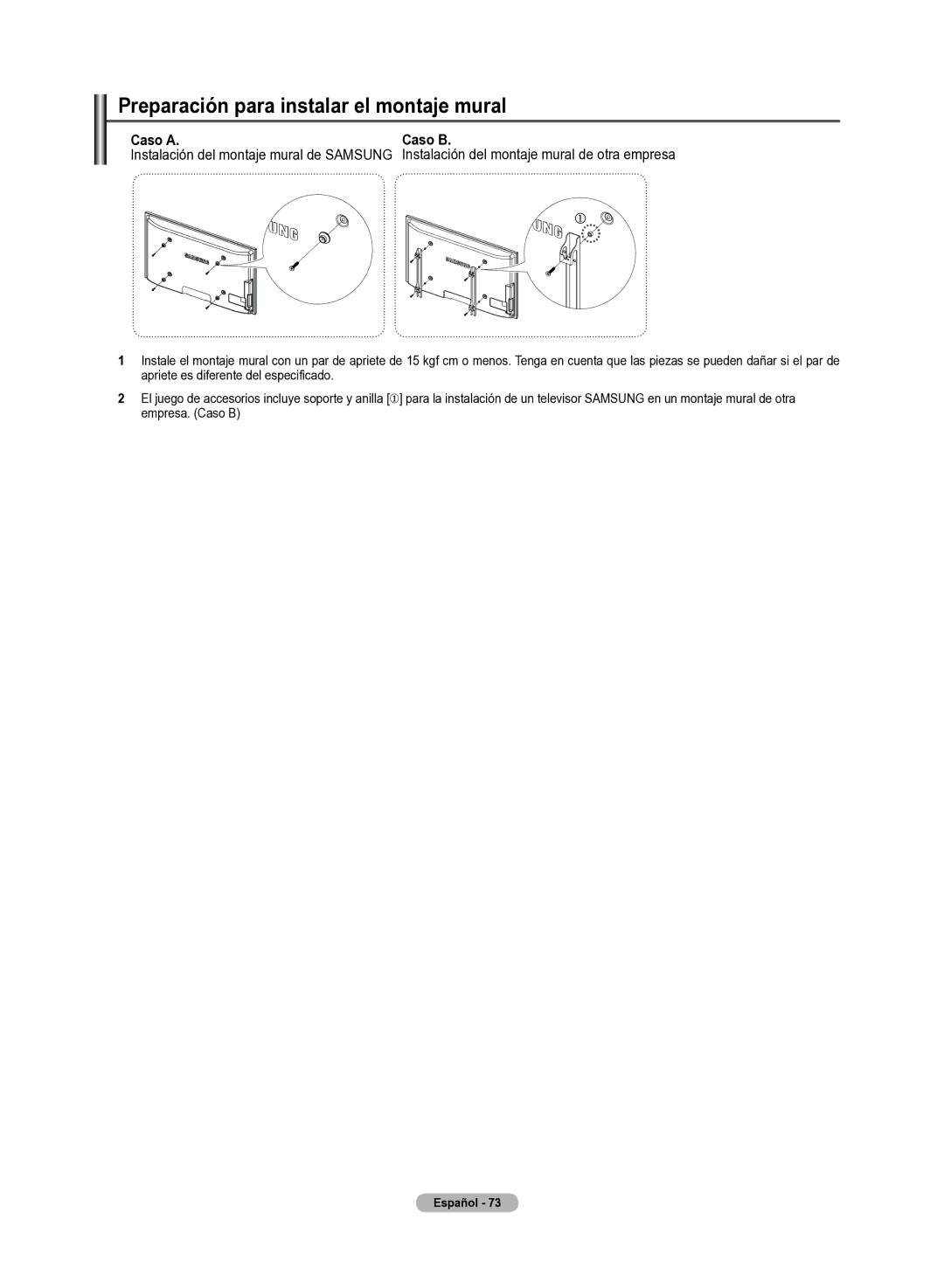 Samsung 510 user manual Preparación para instalar el montaje mural, Caso a Caso B 