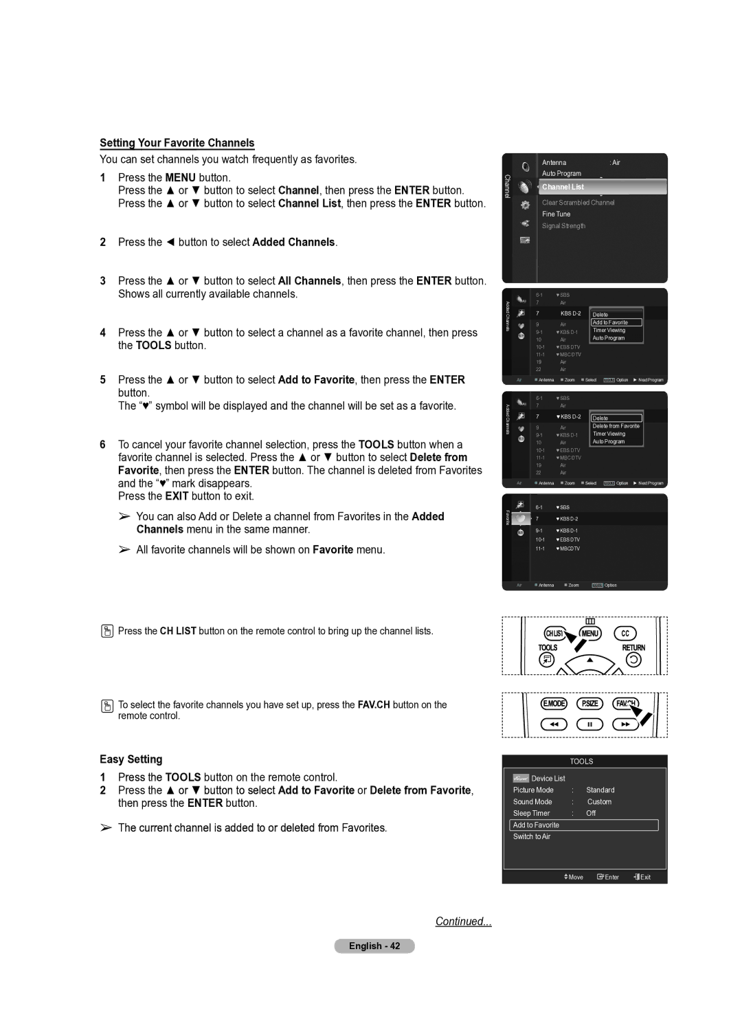 Samsung 510 user manual Setting Your Favorite Channels, Press the Tools button on the remote control 