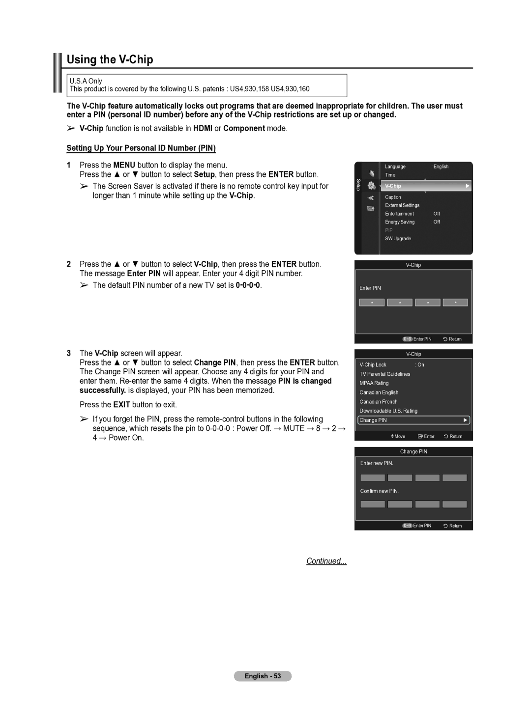 Samsung 510 user manual Using the V-Chip, Chipfunction is not available in Hdmi or Component mode 