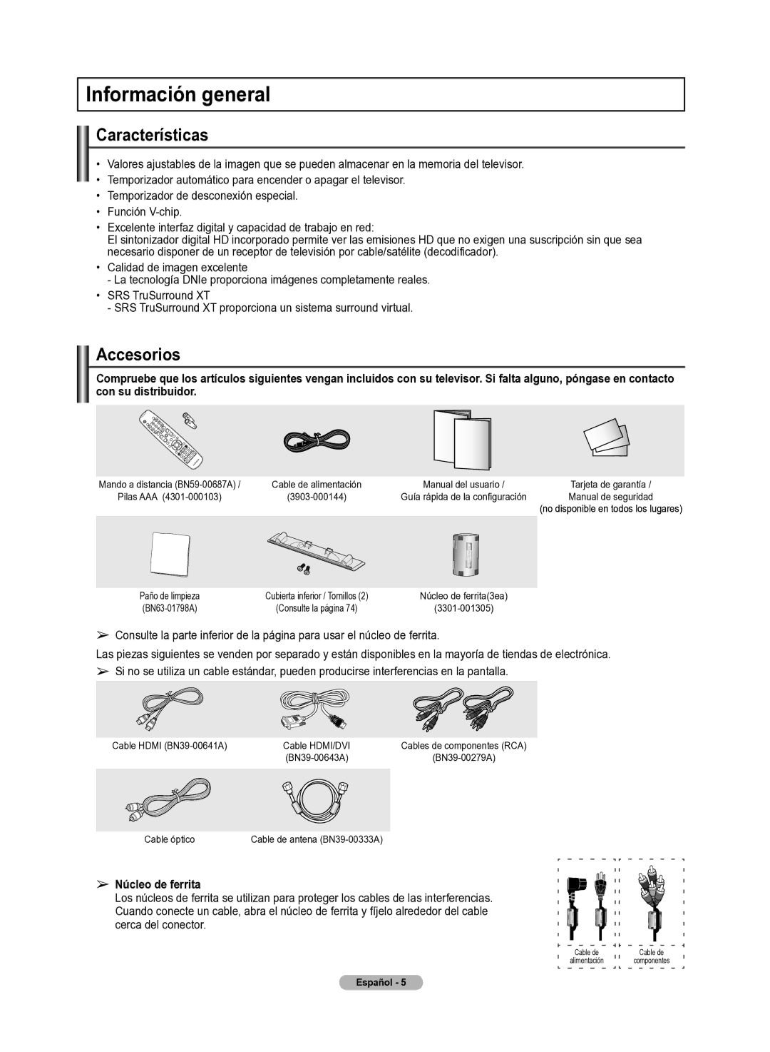 Samsung 510 user manual Información general, Características, Accesorios, Núcleo de ferrita 