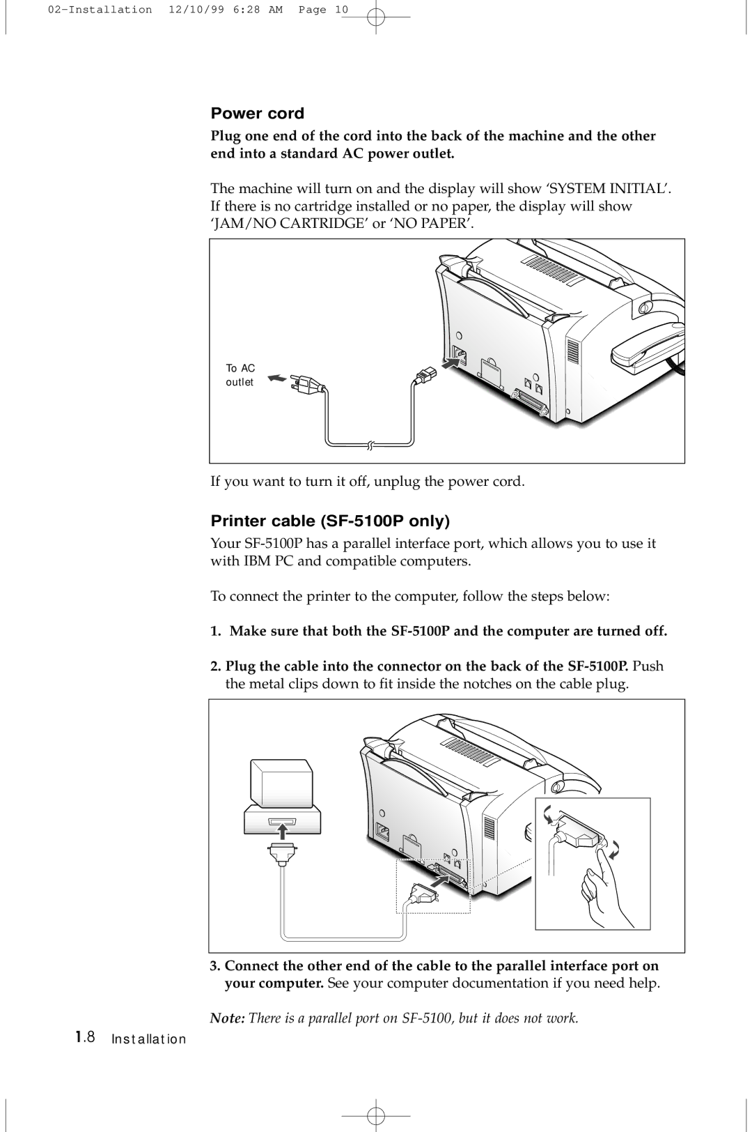 Samsung manual Power cord, Printer cable SF-5100P only 