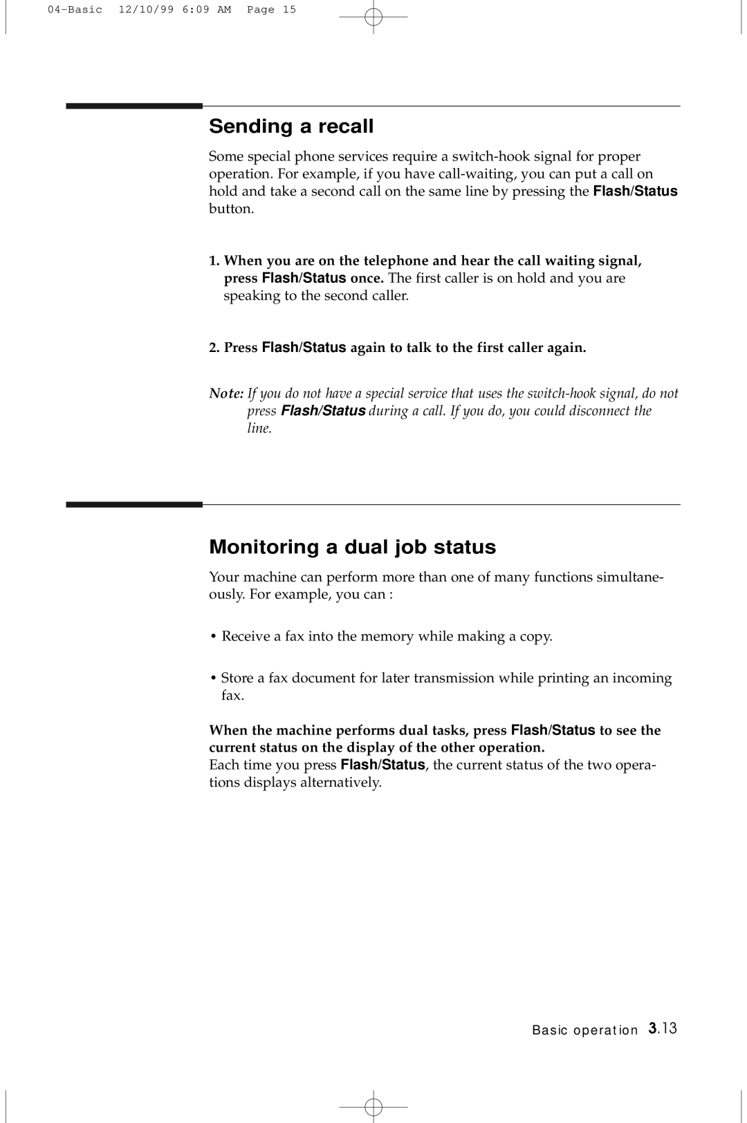 Samsung 5100 manual Sending a recall, Monitoring a dual job status 