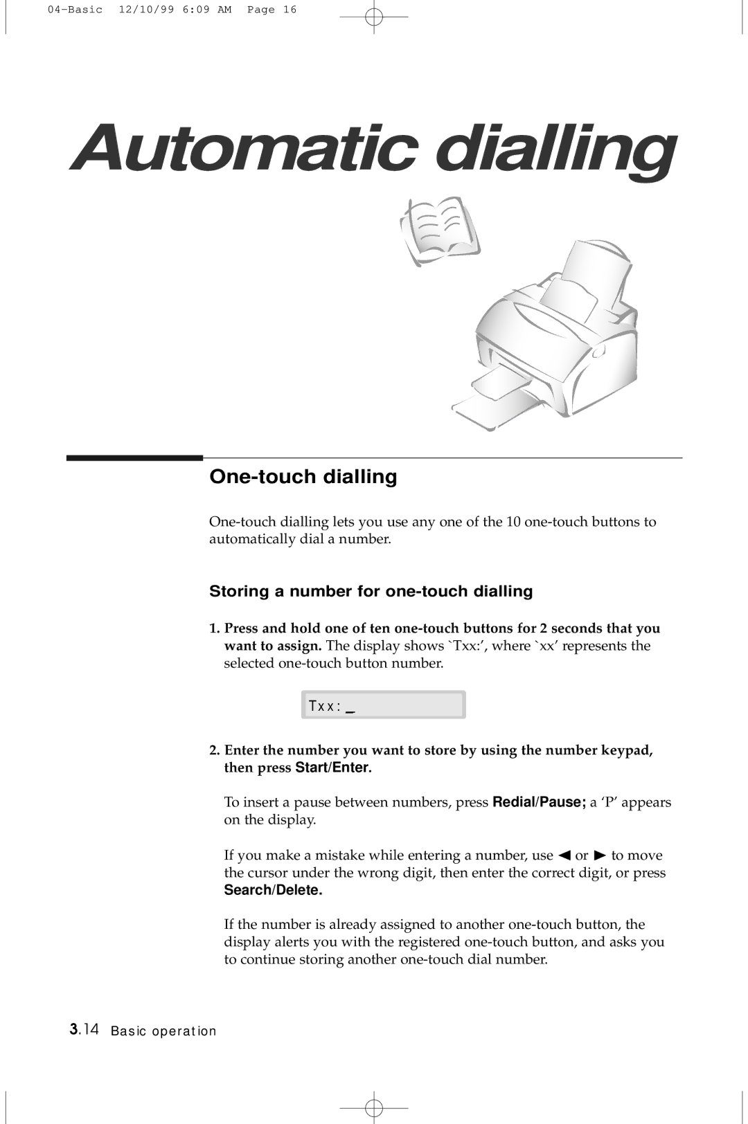 Samsung 5100 manual One-touch dialling, Storing a number for one-touch dialling 