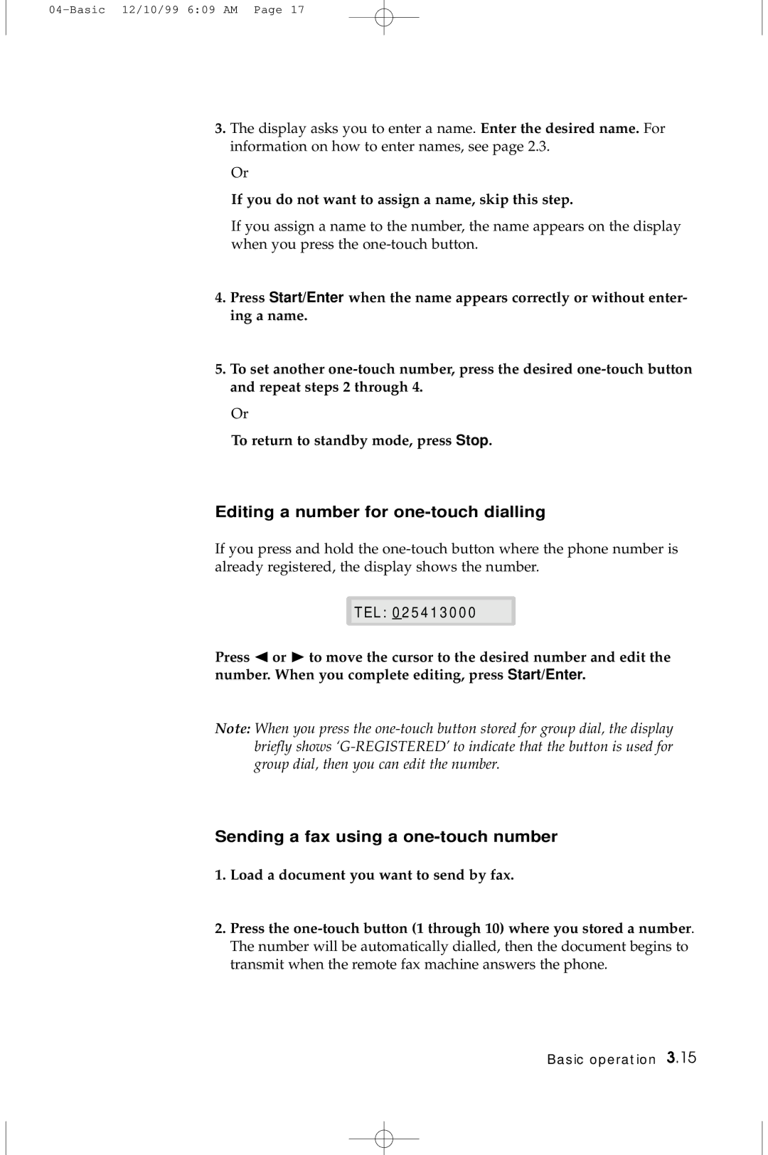 Samsung 5100 manual Editing a number for one-touch dialling, Sending a fax using a one-touch number 