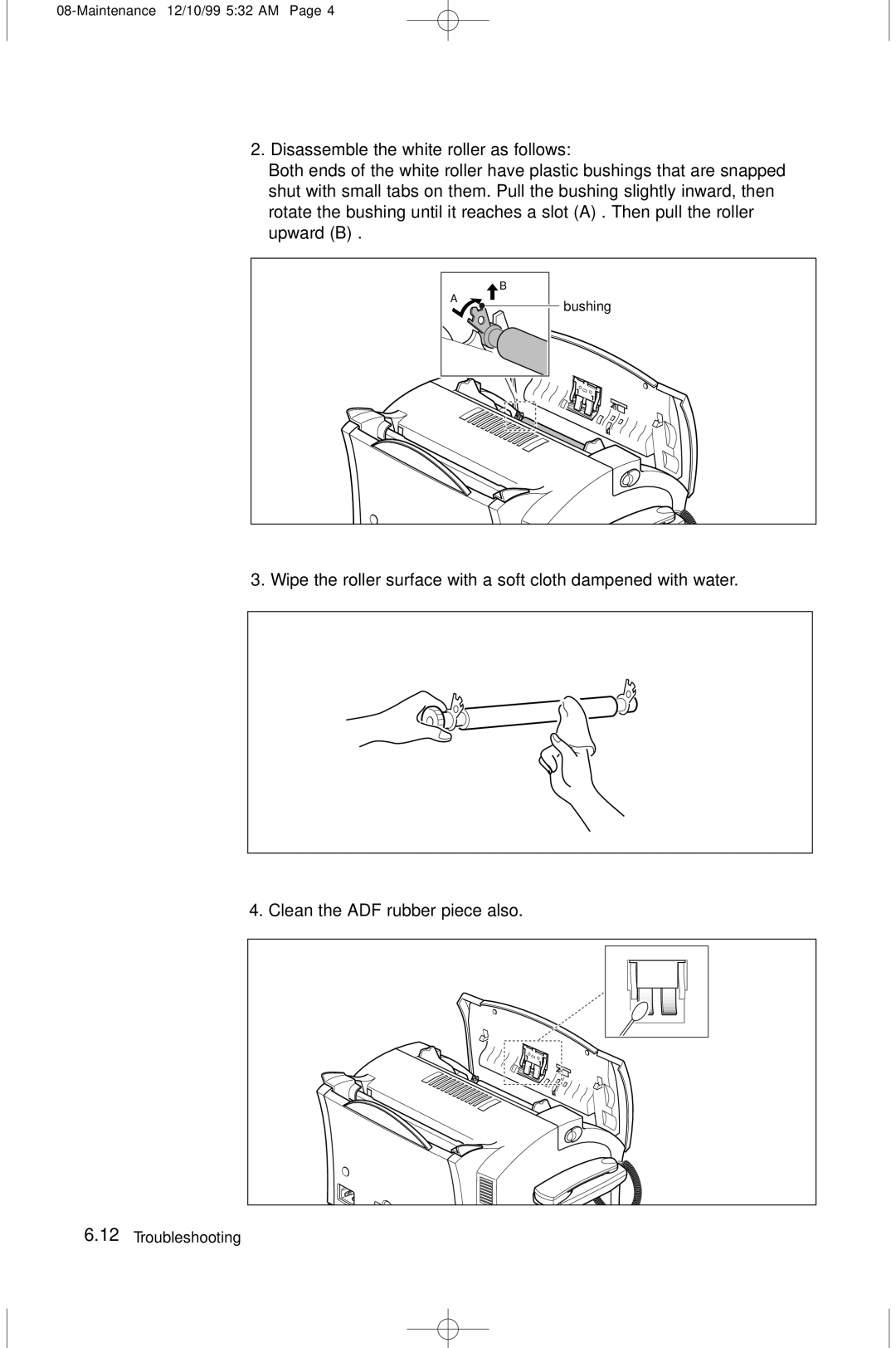 Samsung 5100 manual Disassemble the white roller as follows 