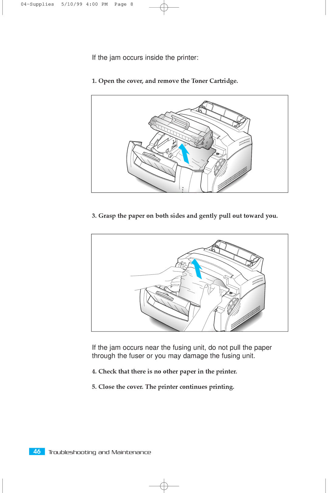 Samsung 5100A user manual If the jam occurs inside the printer 