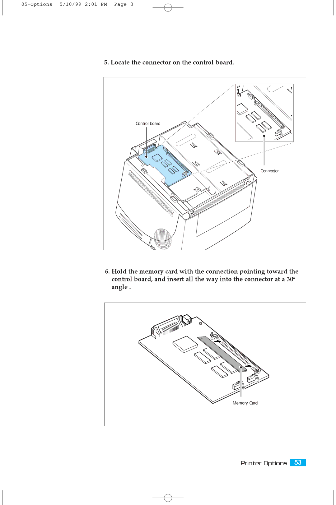 Samsung 5100A user manual Locate the connector on the control board 