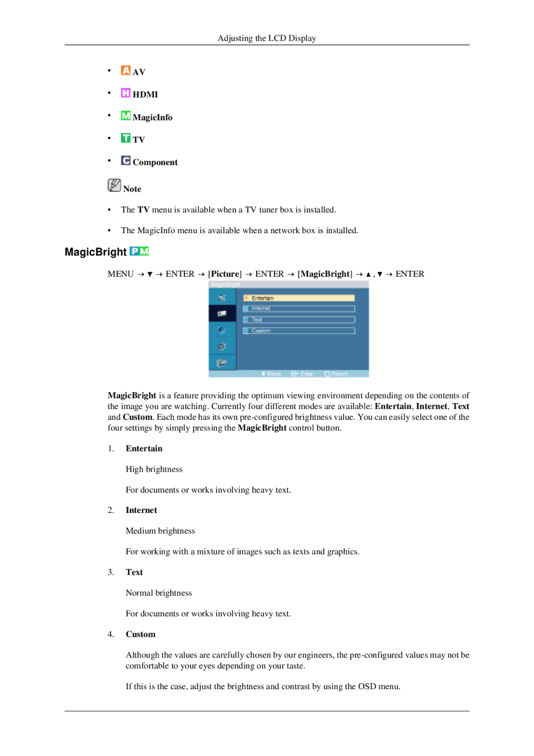 Samsung 520DXN user manual MagicBright, Entertain High brightness, Internet, Text, Custom 