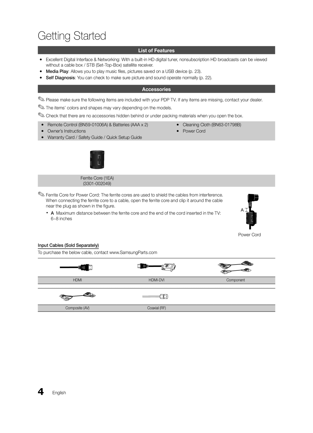 Samsung 530 user manual Getting Started, List of Features, Accessories, ~8 inches, Input Cables Sold Separately 