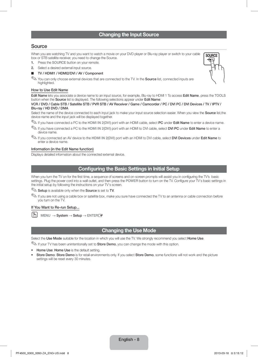 Samsung 5350, 5300, 4550 Changing the Input Source, Configuring the Basic Settings in Initial Setup, Changing the Use Mode 