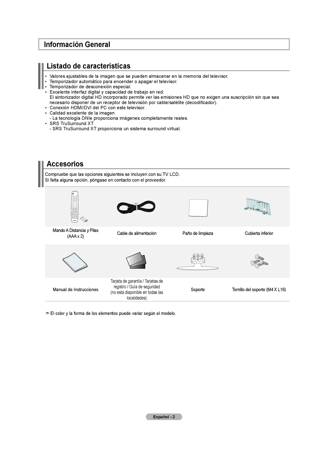 Samsung 540 Información General Listado de características, Accesorios, Cable de alimentación Paño de limpieza, Soporte 