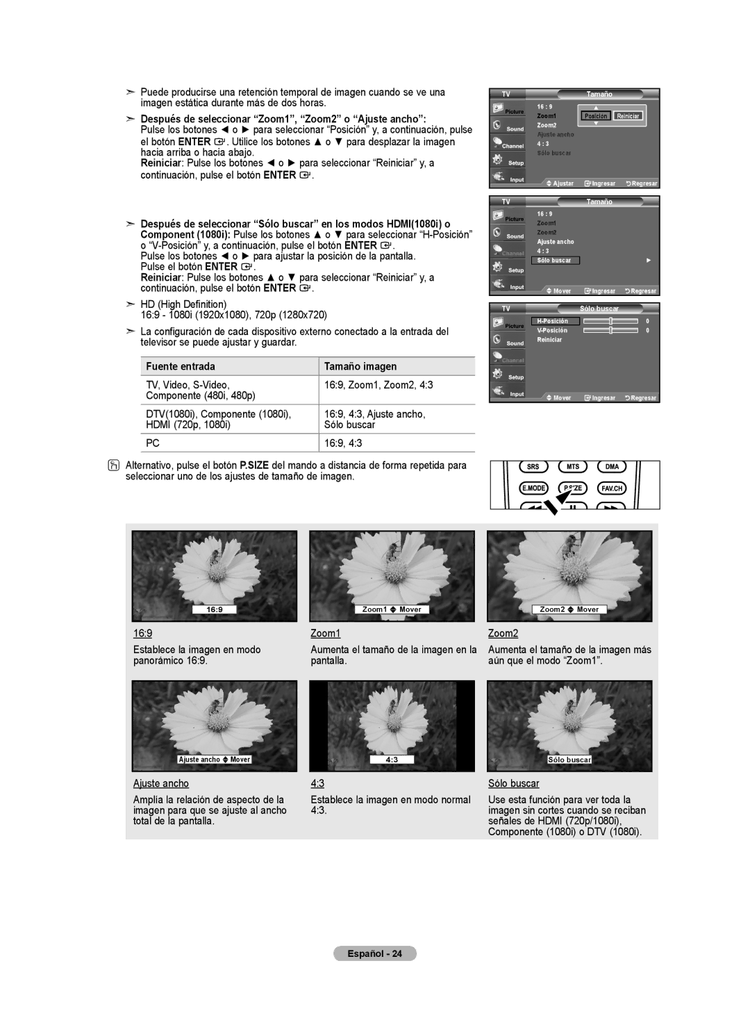 Samsung LN32A540, LNA50PD Después de seleccionar Zoom1, Zoom2 o Ajuste ancho, Fuente entrada Tamaño imagen, Sólo buscar 