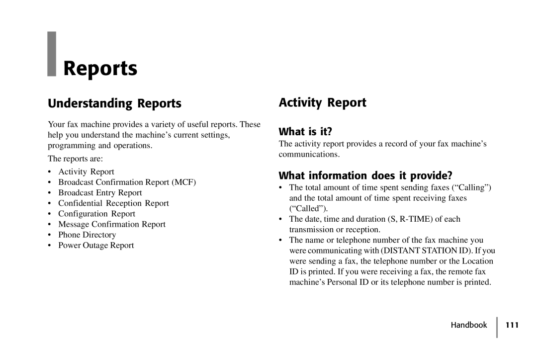 Samsung 5400 manual Understanding Reports, Activity Report, What information does it provide? 