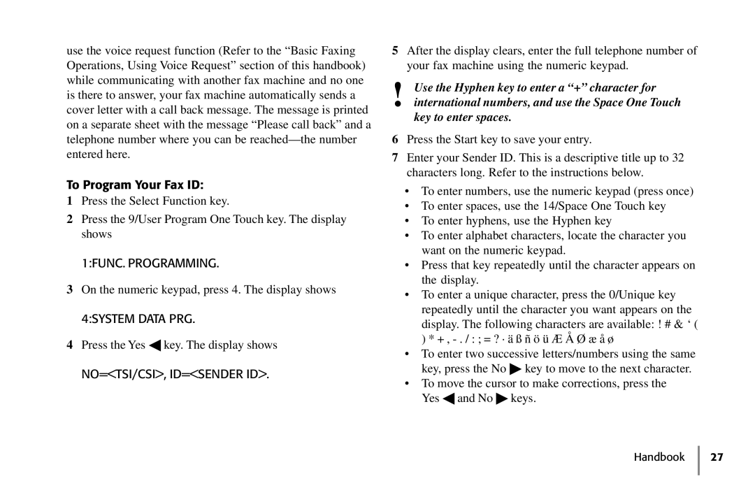 Samsung 5400 manual To Program Your Fax ID, 1FUNC. Programming, 4SYSTEM Data PRG, No=Tsi/Csi, Id=Sender Id 