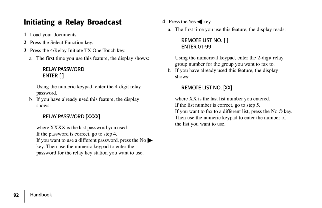 Samsung 5400 manual Initiating a Relay Broadcast, Relay Password Enter, Remote List no 