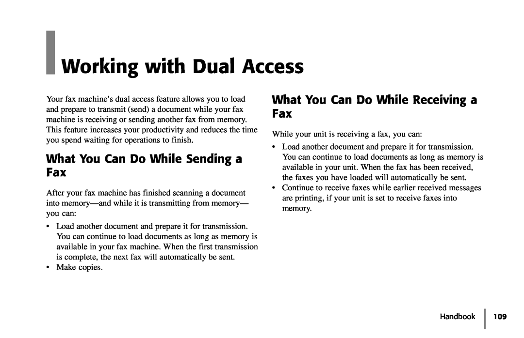 Samsung 5400 manual Working with Dual Access, What You Can Do While Sending a Fax, What You Can Do While Receiving a Fax 