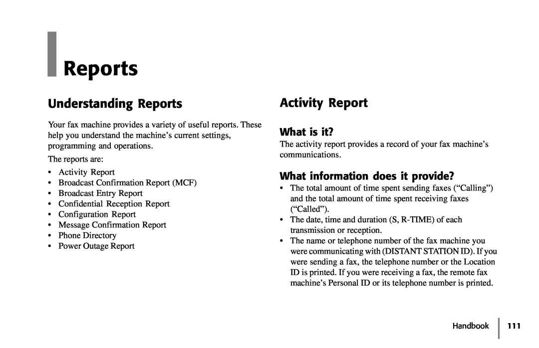 Samsung 5400 manual Understanding Reports, Activity Report, What information does it provide?, What is it? 