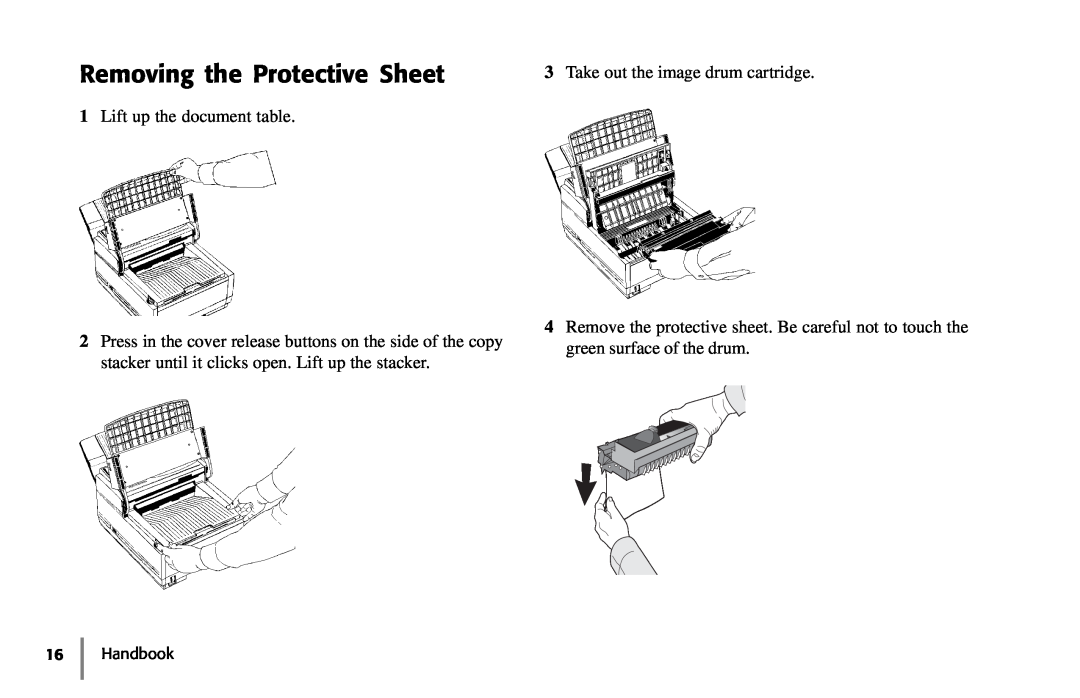 Samsung 5400 manual Removing the Protective Sheet, Lift up the document table, Take out the image drum cartridge, Handbook 