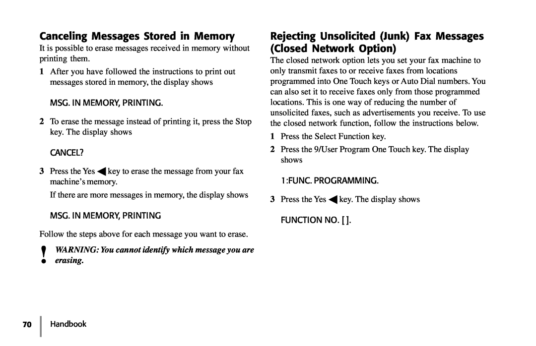 Samsung 5400 manual Canceling Messages Stored in Memory, Rejecting Unsolicited Junk Fax Messages Closed Network Option 