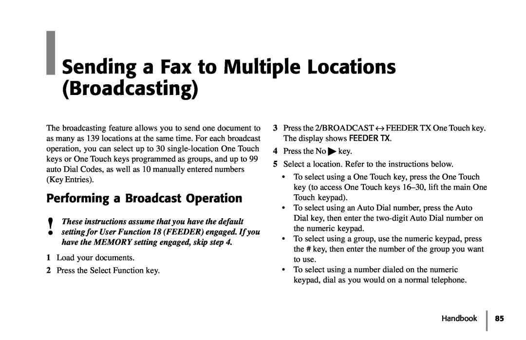 Samsung 5400 manual Sending a Fax to Multiple Locations Broadcasting, Performing a Broadcast Operation 