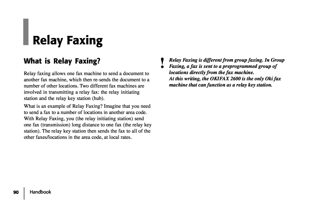 Samsung 5400 manual What is Relay Faxing?, locations directly from the fax machine 